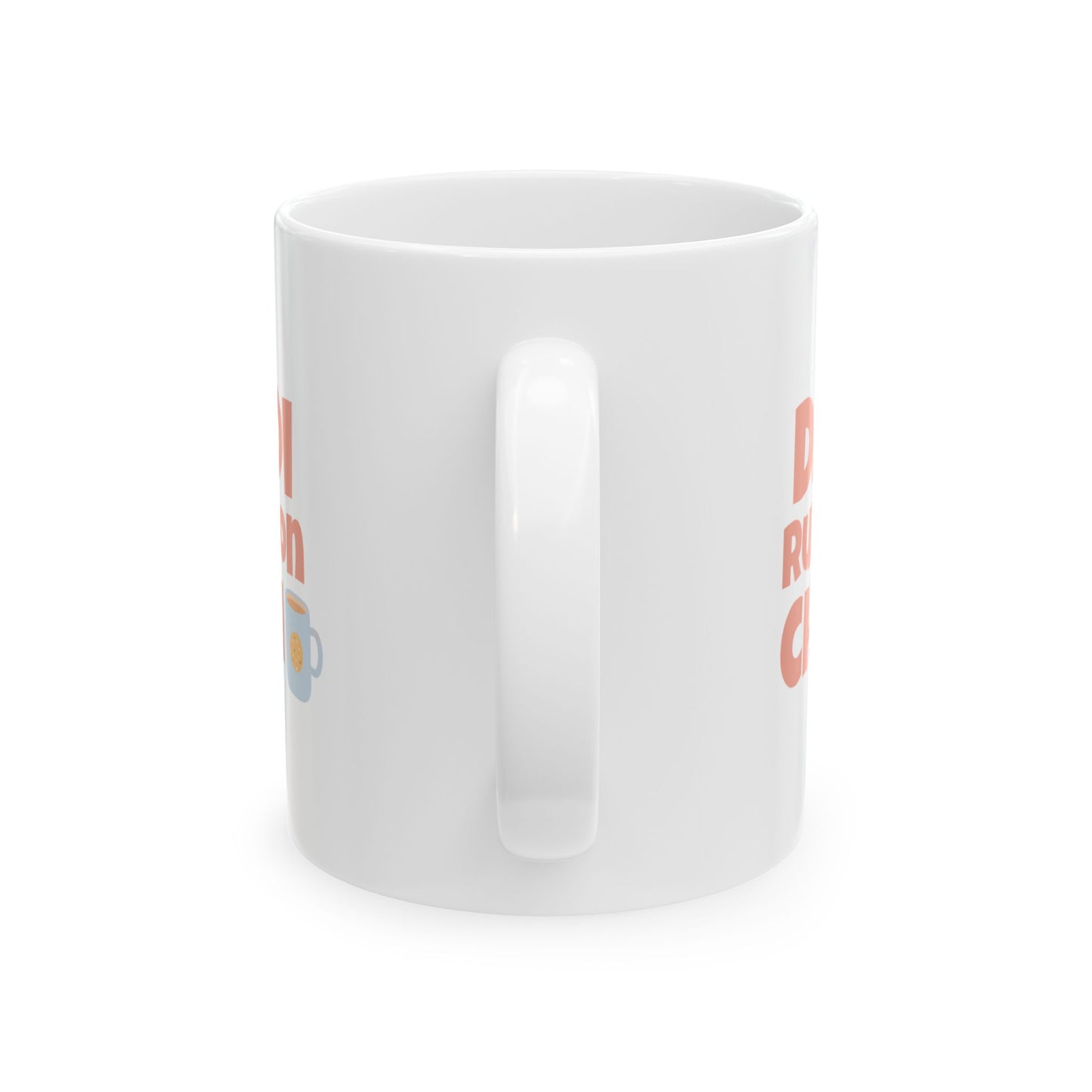 Dadi Runs on Chai Mug (11oz)